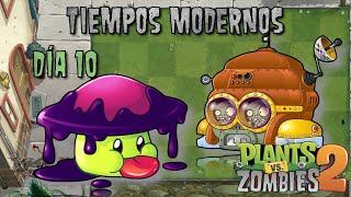 Día 10 |Plantas vs. Zombies 2| Tiempos Modernos!