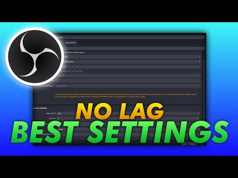 Best Settings for Recording in OBS Studio **NO LAG** 2024