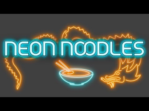 Neon Noodles ► Заценим...