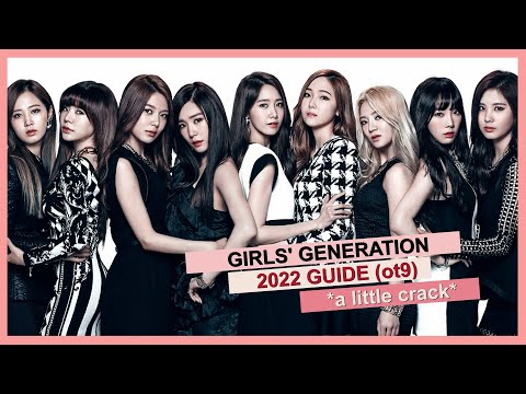 A Guide To Snsd - 2022