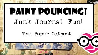 POUNCING PAINTING So Much Fun!! The Paper Outpost! EASY TECHNIQUES For Beginners!