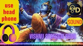 SHRI HARI STOTRAM || JAGAJJALA PALAM || 8D SOUND || MOST POWERFUL MANTRA OF LORD VISHNU -with Lyrics