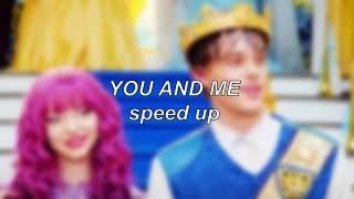 You and Me (from Descendants 2) | Speed Up