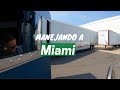 Driving from New Jersey to Miami/ Manejando de New Jersey a Miami - @Eiver2 Trucker