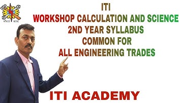 SYLLABUS WORKSHOP CALCULATION AND SCIENCE.2nd Year COMMON FOR ALL ENGG.TRADES