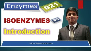 Isoenzymes: Introduction:  biochemistry