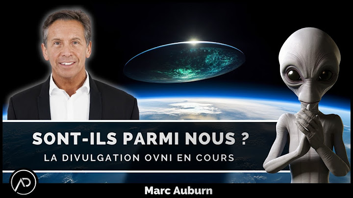 Extraterrestres : ce qu'on ne vous dit pas 🤫 | Marc Auburn