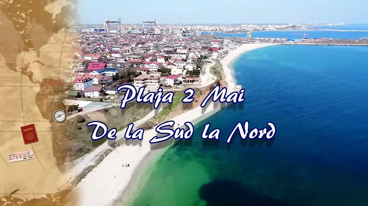 Plaja 2 Mai - De la Sud la Nord