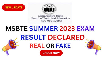 MSBTE SUMMER 2023 EXAM RESULT DECLARED! | REAL OR FAKE | LATEST MSBTE SUMMER RESULT EXAM UPDATE