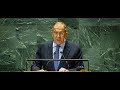 كلمة وزير الخارجية الروسي سيرغي لافروف أمام المناقشة العامة للجمعية العامة للأمم المتحدة 