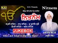 Nitnem    full path  gurbani  bhai labh singh ji  manoke wale  nvi nanaksar 