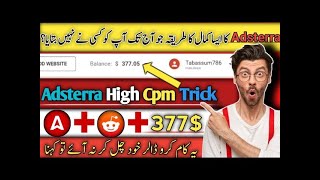 377$ In Six Days | Adsterra high Cpm Trick using g by Reddit Platform |Adsterra Payments Proof