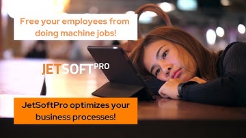 JetSoftPro is your business automation expert