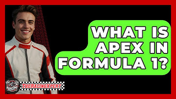 What Is Apex In Formula 1? - The Racing Xpert