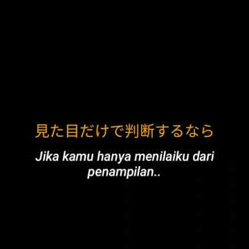 MENTAHAN LIRIK KATA-KATA SAD JEPANG!!! (terjemahan dan lirik)