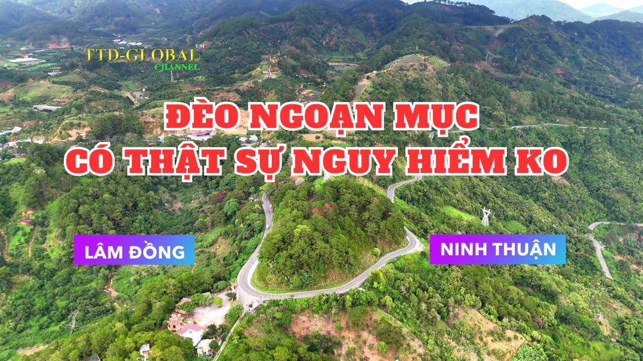 Khám phá đèo Ngoạn Mục (Sông Pha) nối 2 tỉnh Ninh Thuận và Lâm Đồng