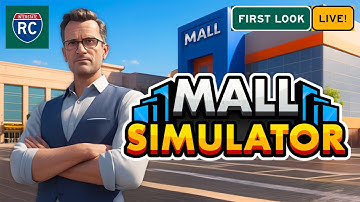 Mall Simulator First Look Live! - Levels 1-6: Our New Mall Ownership Journey Begins!  Episode 1