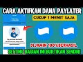 Cara Aktifkan Dana Paylater Di Aplikasi Dana - Cara Pinjam Uang Di Dana Langsung Cair 2025