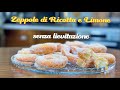 Zeppole di Ricotta e Limone Senza Lievitazione – Pronte in Pochi Minuti! - Morbide e Golose! 😋🍋