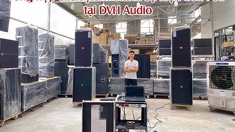 [Restream] Tổng hợp các bộ sự kiện trên 70tr tại DVH Audio 036 355 3277
