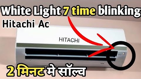 Hitachi AC Display Filter 7 time blinking. Hitachi AC Filter light 7 times blinking solved in 2 m...