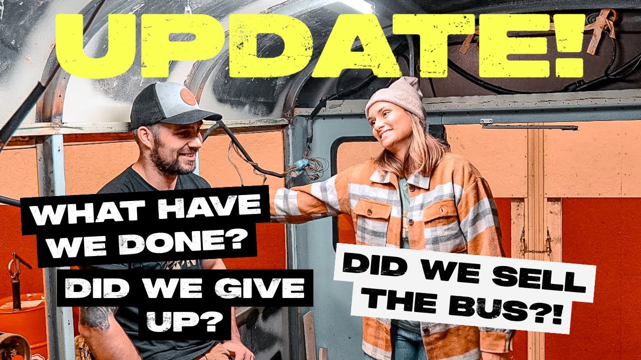 Skoolie Update! - Two Months in, Did We Give Up?