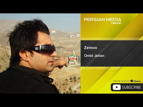 Omid Jahan - Zeinoo