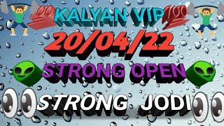 KALYAN VIP Game "" 20/04/2022" "" SINGLE Jodi PANA Today "" OTC"" All Market Pass