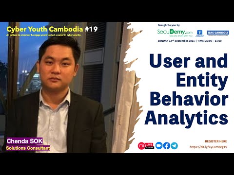 Cyber Youth Cambodia #19: UEBA | SecuDemy.com