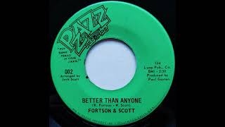Fortson & Scott - Better Than Anyone Pzazz 002