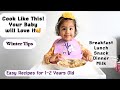 Cook like this your baby will love it what my 21 months old eats in a day  12 years baby food