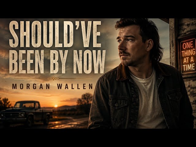 Morgan Wallen - Been By Now. New released 2026 (fan made)