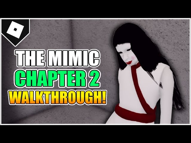 the mimic roblox chapter 2 tutorial｜TikTok Search