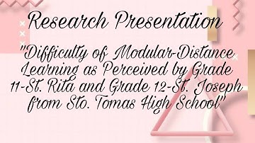 RESEARCH PRESENTATION PART I:  "Difficulty of Modular Distance Learning"