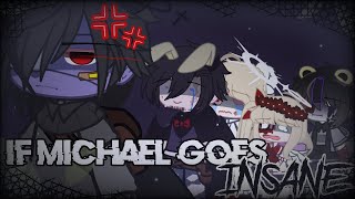 If Michael Goes INSANE / Gacha Afton Family / Gacha Fnaf / Gacha Club / Read Description