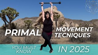 The BEST Primal Movement Techniques You Need To Know In 2025