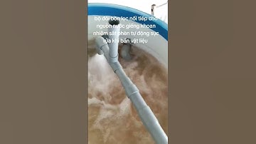 bộ đôi bồn lọc nước giếng khoan nhiễm sắt phèn tự động sục rửa khi vật liệu lọc bị bẩn