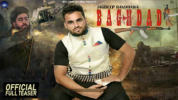 Baghdadi (Official Teaser ) | Jagdeep Randhawa | Rick Hrt | Desi Swag Records