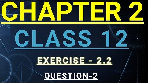 Class 12 Ex 2.2 Q2 Math | Inverse Trigonometry | Q2 Ex 2.2 Class 12 Math | Ex 2.2 Q2 Class 12 Math |