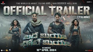 Bade Miyan Chote Miyan-OFFICIAL TELUGU TRAILER | Akshay, Tiger, Prithviraj| AAZ |In Cinemas 10th Apr