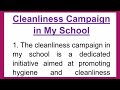 Cleanliness Campaign in My School Essay in English by Smile Please World