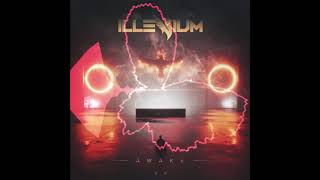 Illenium - No Time Like Now "OUT NOW"