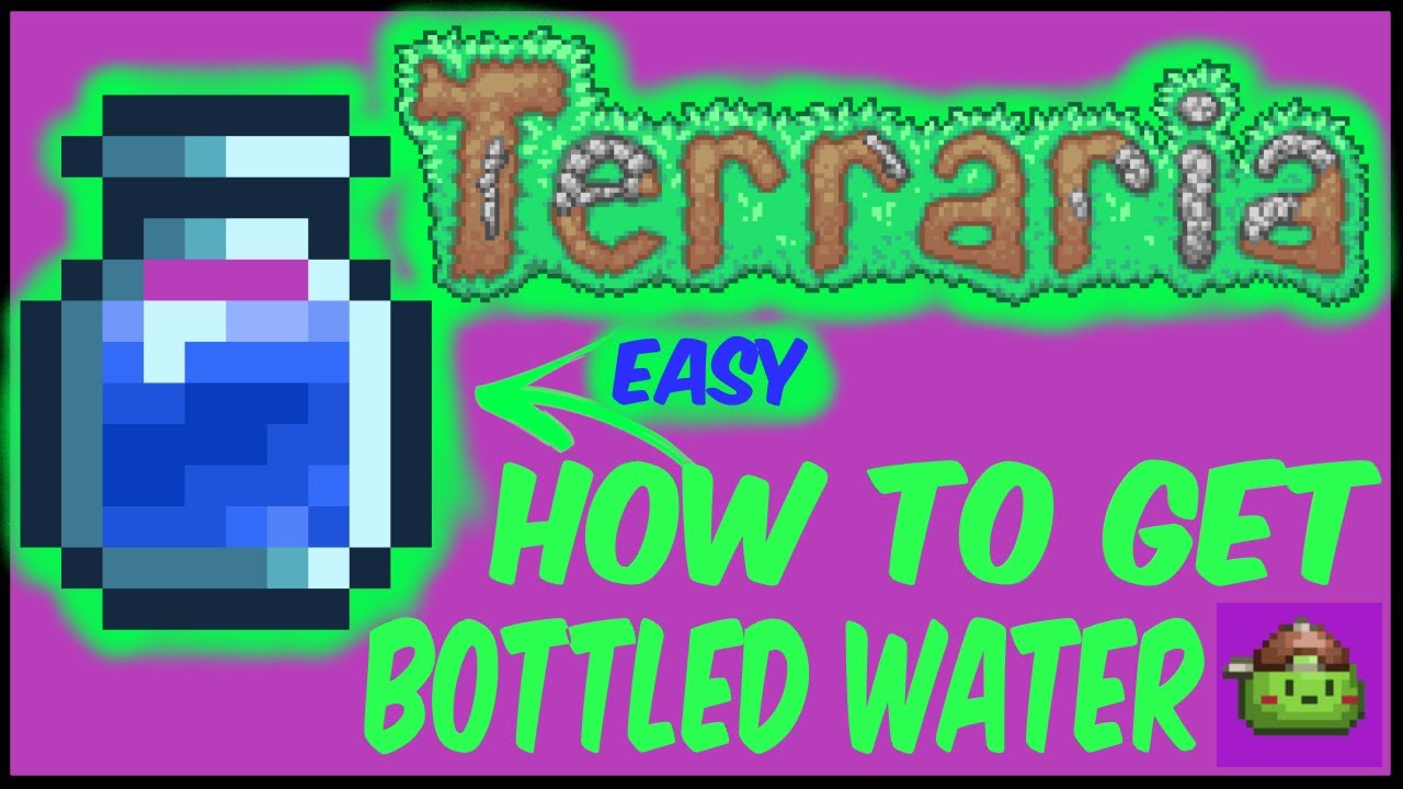 How To Get Purified Water In World Of Stands How To Get Bottled Water In Terraria | Terraria 1.4.4.9 - YouTube