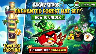 Angry birds 2 How to unlock  New enchanted forest hat set tower of fortune (21 April 2026)  screenshot 4