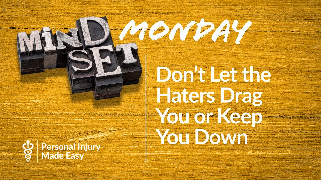 Don't Let the Haters Drag You or Keep You Down - YouTube