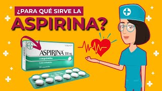 Aspirina Para Qué Sirve, Cómo Tomarla Y Cuándo Evitarla
