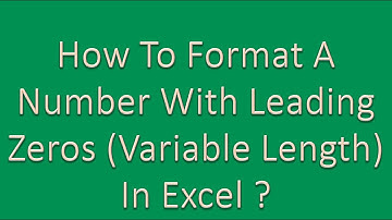 How to format number with leading zeros (variable length) in excel?