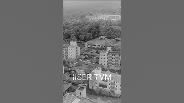 IISER TVM | IISER MOTIVATION