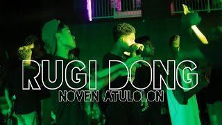 Rugi Dong - Noven Atulolon Remix 2024