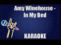 Amy winehouse  in my bed karaoke